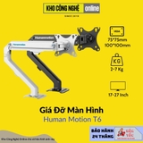 Giá Treo / ARM màn hình Human Motion T6 chuẩn Vesa (Hàng Chính Hãng)