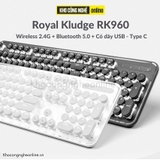 Bàn phím cơ Royal Kludge RK960 kết nối 3 chế độ Wireless 2.4G + Bluetooth 5.0 + Có dây USB - Type C