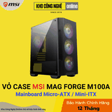 Vỏ Case MSI MAG FORGE M100A (Hàng Chính Hãng)