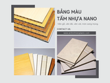 Bảng màu tấm nhựa Nano: Vân gỗ, vân đá, vân vải, trơn sang trọng