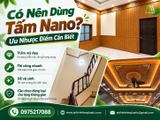Có Nên Dùng Tấm Nano? Ưu Nhược Điểm Cần Biết
