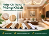 Phào Chỉ Trang Trí Phòng Khách - Bí Quyết Tạo Nét Riêng Cho Không Gian