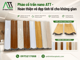 Phào cổ trần nano ATT - Hoàn thiện vẻ đẹp tinh tế cho không gian