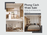 Phong cách Wabi Sabi - Vẻ đẹp của sự không hoàn hảo