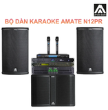 Dàn Karaoke Gia Đình Amate N12PR