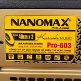 Loa kéo Điện Nanomax Pro-603 Bass Đôi 40cm 2200w