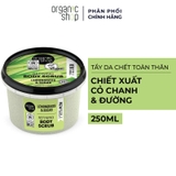Tẩy Da Chết Toàn Thân Organic Shop Body Scrub 250ml