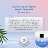 Kem Dưỡng Da Toàn Thân Ban Đêm Miri Whitening Body Night Cream 200g
