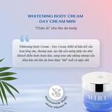 Kem Dưỡng Da Toàn Thân Ban Ngày Miri Whitening Body Day Cream 200g