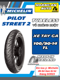 MICHELIN PILOT STREET 2 SIZE 100/90-14 - VỎ KHÔNG RUỘT