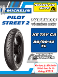 MICHELIN PILOT STREET 2 SIZE 80/90-14 - VỎ KHÔNG RUỘT