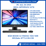 Dell Optiplex 5270 - All In One chuyên văn phòng và gia đình