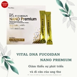 Vital DNA Fucoidan Nano Premium cao cấp Nhật Bản - PHÒNG CHỐNG VÀ HỖ TRỢ ĐIỀU TRỊ UNG THƯ
