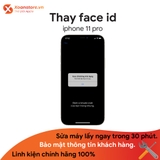 Thay Face ID iPhone 11 Pro