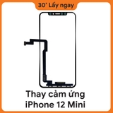 Thay kính cảm ứng iPhone 12 mini