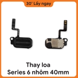 Thay Loa Apple Watch Series 6