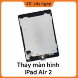 Thay màn hình iPad Air 2