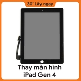 Thay màn hình iPad Gen 4