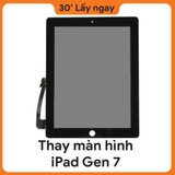 Thay màn hình iPad Gen 7