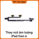 Thay Dây Âm Lượng iPad Gen 6