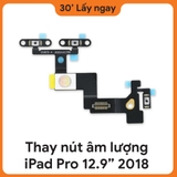 Thay Dây Âm Lượng iPad Pro 12.9 2018