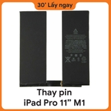 Thay Pin iPad Pro M1 11 2021