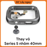 Thay Vỏ Apple Watch Series 5