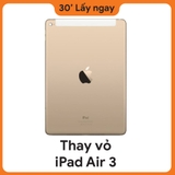 Thay vỏ iPad Air 3