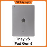 Thay vỏ iPad Gen 6