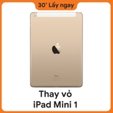 Thay vỏ iPad Mini 1