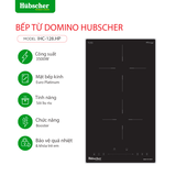 Bếp từ Domino Hubscher Model: IHC-128.HP