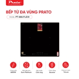 Bếp từ 4 vùng nấu Prato model: PT-666.FLEXI