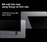 Tivi Xiaomi 55 inch A Google TV 2026 – Bản Quốc Tế