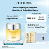 Kem Dưỡng Ohui Miracle Toning Glow Cream