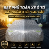 (KH) Bạt phủ toàn xe 3 lớp dập nhôm size