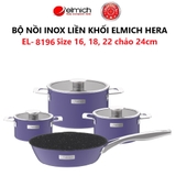 Bộ nồi Inox liền khối Elmich Hera Size 16, 18, 22, chảo 24cm