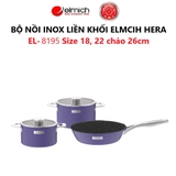 Bộ nồi inox liền khối Elmich Hera Size 18, 22 chảo 26cm