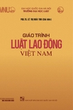 Sách Giáo trình luật lao động Việt Nam - Lê Thị Hoài Thu  