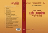 Sách Giáo trình luật lao động Việt Nam - Lê Thị Hoài Thu  