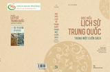 Sách Đọc Hiểu Lịch Sử Trung Quốc Trong Một Cuốn Sách Của Tác Giả Lý Tuyền 