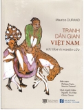 sách Tranh dân gian Việt Nam Maurice Durand - Bìa cứng
