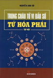 Trung Châu Tử Vi Đẩu Số - Tứ Hóa Phái (Bộ 2 Tập)