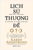 Sách Lịch Sử Thượng Đế (Bìa cứng) - Karen Armstrong