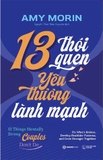 13 Thói Quen Yêu Thương Lành Mạnh