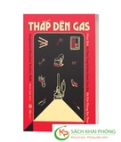 Sách  Thắp Đèn Gas - Nhận Biết Kẻ Thao Túng Và Bạo Hành Cảm Xúc Để Giải Phóng Bản Thân - Stephanie Moulton Sarkis, PhD