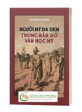Người Mỹ Da Đen Trong Bản Đồ Văn Học Mỹ - Nguyễn Thị Tuyết