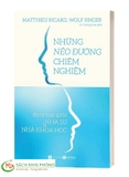 Sách Những nẻo đường chiêm nghiệm: Đối thoại giữa nhà sư và nhà khoa học - Matthieu Ricard, Wolf Singer