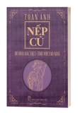 Bộ sách: Nếp Cũ - Toán Ánh (Bộ 6 cuốn)