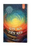 Sách Luân Hồi Tiền Kiếp - Manhardeep Singh