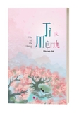 Sách Ti Mệnh - Cửu Lộ Phi Hương 